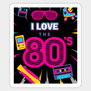 I Love The 80s retro style Magnet